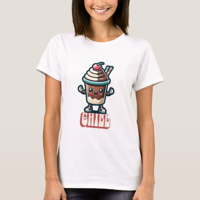 Chill Chocolate Milkshake Pun  T-Shirt (Front)