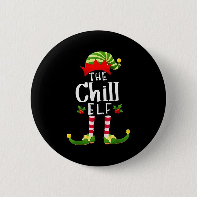 Chill Christmas Elf Matching Pajama X-mas Party  Button (Front)