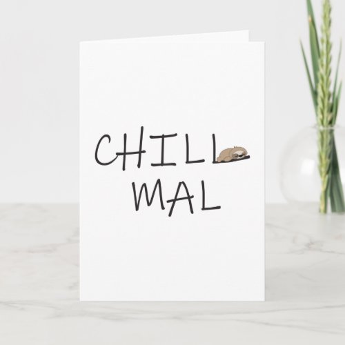 Chill Funny Sloth That Wants To Sleep Card
