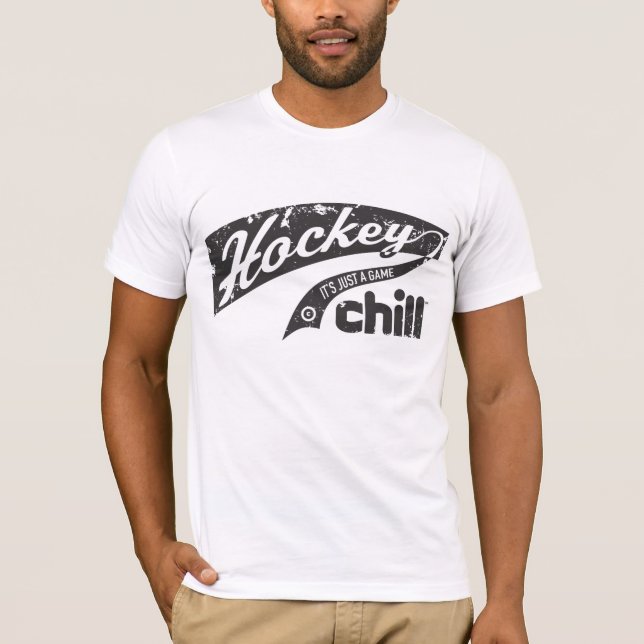 Chill Hockey T Shirt (Front)