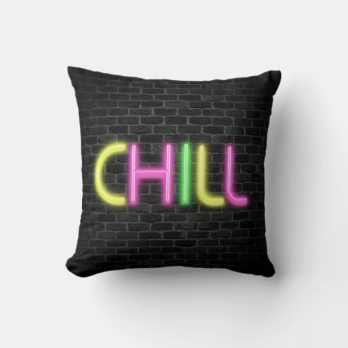 CHILL In Neon Marquee Lights  Throw Pillow