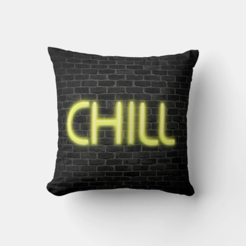 CHILL In Neon Marquee Lights   Throw Pillow