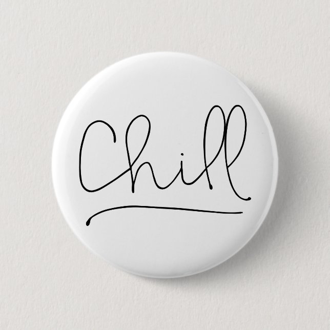 Chill Minimalistic Typography Button (Front)