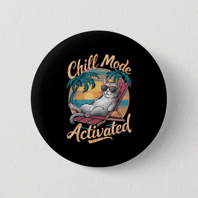 Chill Mode Activated Cat With Gles On Beach  Button (Front)