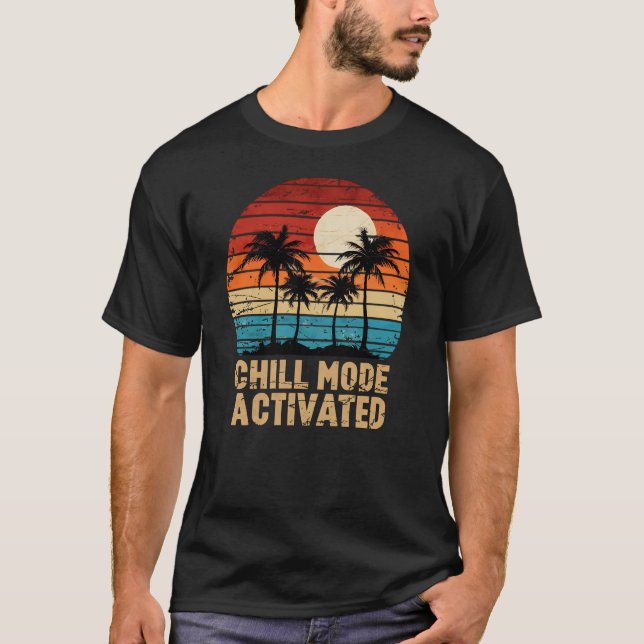  Chill Mode Activated Retro Sunset Palm Tree T-Shirt (Front)