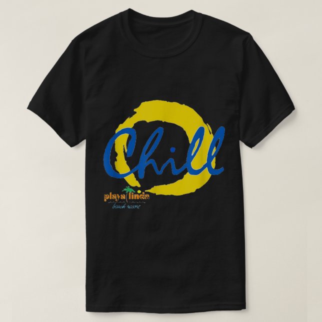 Chill ... My Home Away From Home ... Aruba  T-Shirt (Design Front)