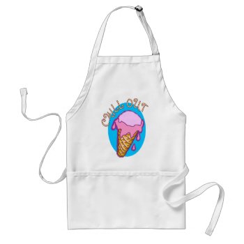Chill Out Ice Cream Apron by imagefactory at Zazzle