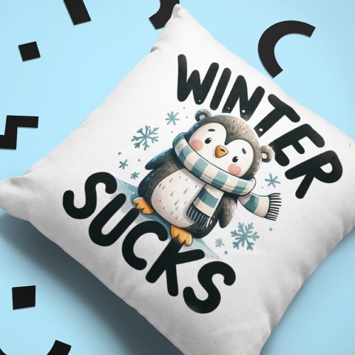 Chill Out Penguin _ Winter Humor Throw Pillow