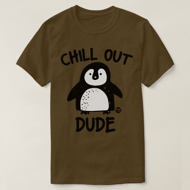 CHILL OUT T-Shirt (Design Front)