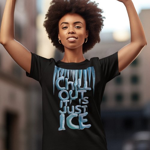 Chill Out T_Shirt