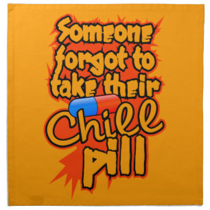 Chill Pill cloth napkins