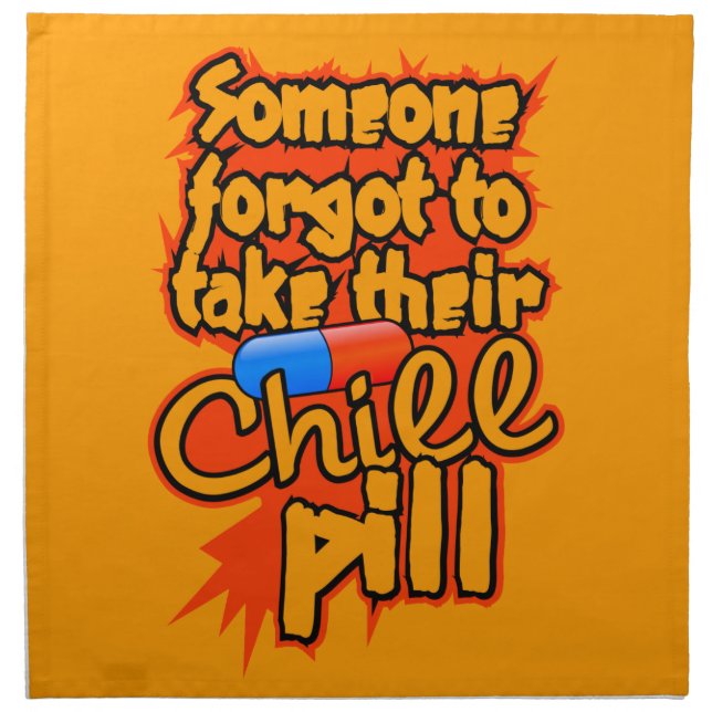 Chill Pill cloth napkins (Front)