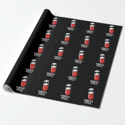 Chill Pill Cool Medicine Pun Dark BG Wrapping Paper