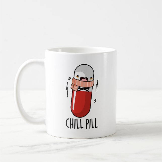 Chill Pill Funny Freezing Medicine Pun  Coffee Mug (Left)