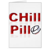 Chill Pill Funny PMS (Front)