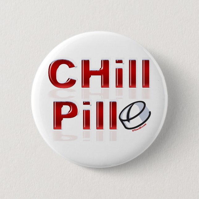 Chill Pill Funny PMS Button (Front)