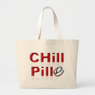 Chill Pill Funny PMS Large Tote Bag