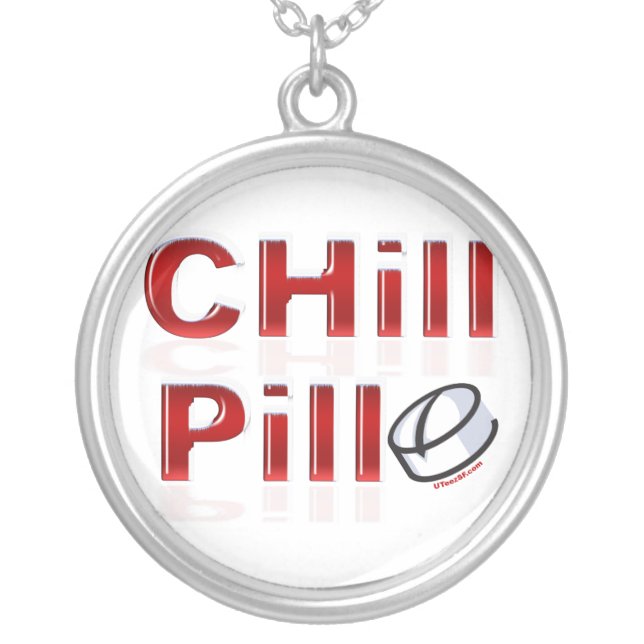 Chill Pill Funny PMS Silver Plated Necklace (Front)