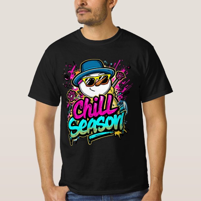 Chill Season – Relaxed Holiday Design T-Shirt (Front)