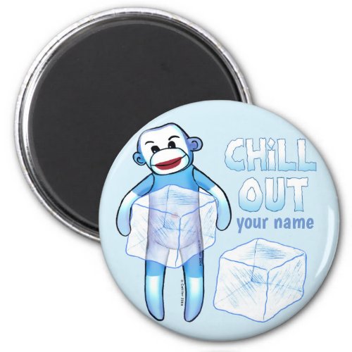 Chill Sock Monkey  custom name Magnet