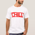 Chill Stamp T-Shirt