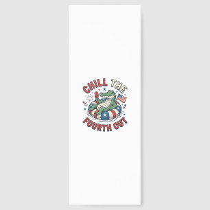 Chill The Fourth Out Alligator Patriotic Shirt Des Bookmarks
