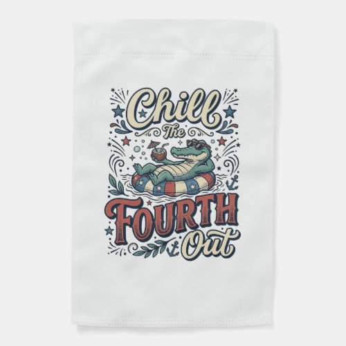 Chill The Fourth Out Alligator Patriotic Shirt Des Garden Flag