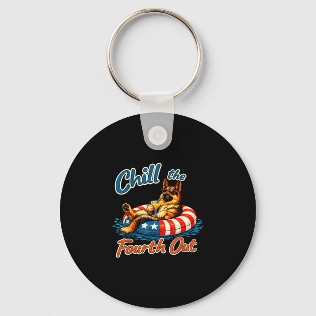 Chill the fourth out german shepherd 4th of july  keychain (Front)