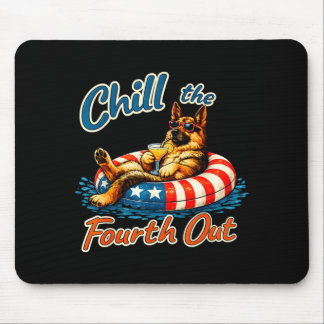 Chill the fourth out german shepherd 4th of july  mouse pad