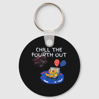 Chill The Fourth Out Patriotic Cruise Duck Pun Fun Keychain