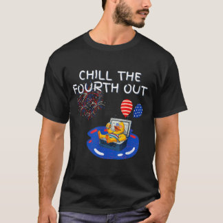 Chill The Fourth Out Patriotic Cruise Duck Pun Fun T-Shirt