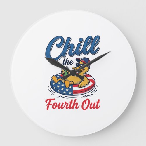 Chill the Fourth Out Patriotic Duck T-Shirt Design Large Clock