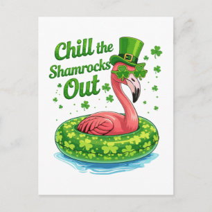 Chill The Shamrocks Out Funny St Patrick’s Day Holiday Postcard