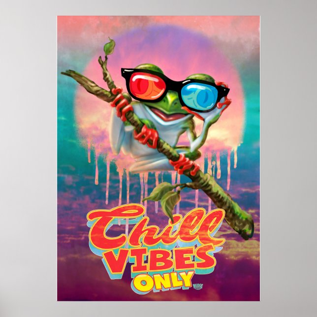 Chill Vibes Only 3D Tree Frog Poster (Front)
