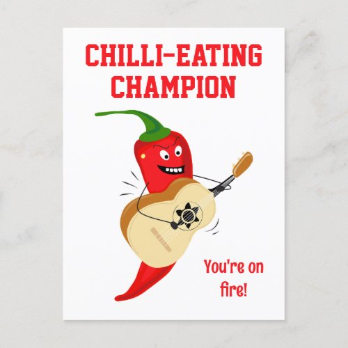 Chilli Eating Champion Youre On Fire Funny Postcard