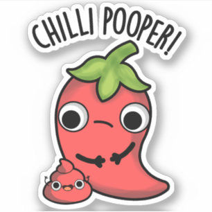Chilli Poooper Funny Pepper Pun Sticker