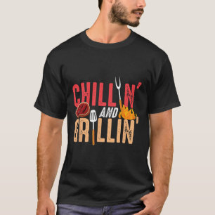 Chillin And Grillin Byrbecue Party T-Shirt