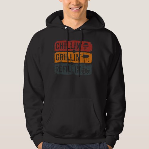 Chillin Grillin Refillin BBQmoker Hoodie