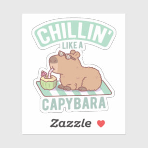 Chillin Like A Capybara Funny Sticker