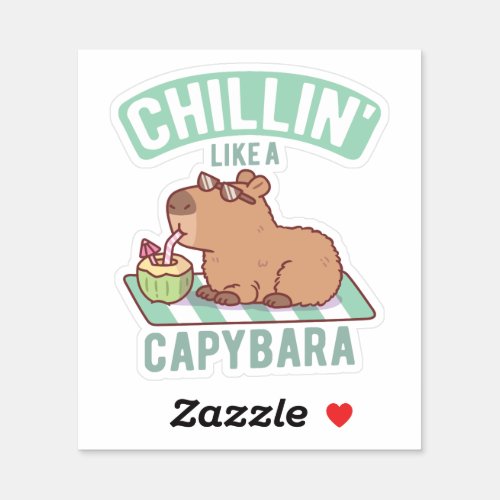 Chillin Like A Capybara Funny Sticker