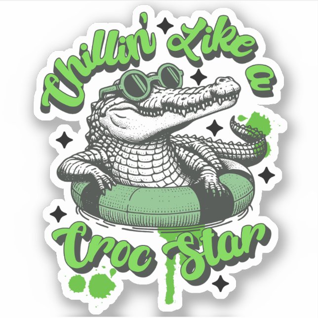 Chillin' Like a Croc Star Sticker: Cool Crocodile  Sticker (Front)