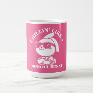 Chillin’ Like a Mindful Bunny – Easter Mug