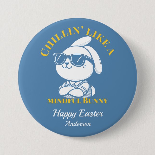 Chillin' Like a Mindful Bunny Personalized Easter Button (Front)