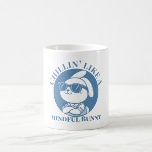  Chillin’ Like a Mindful Bunny Relaxed  Coffee Mug