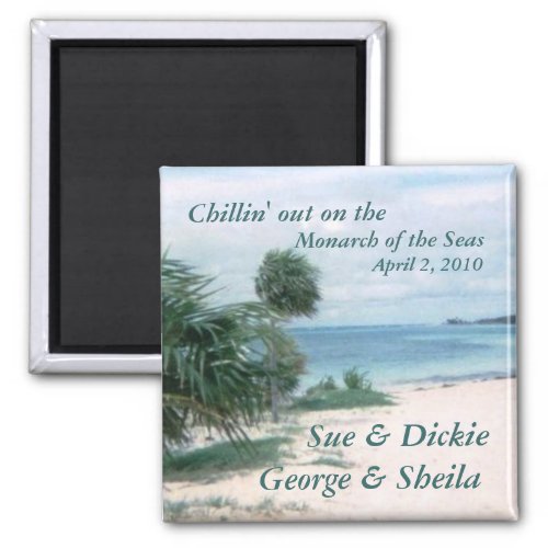 Chillin out customizable magnet