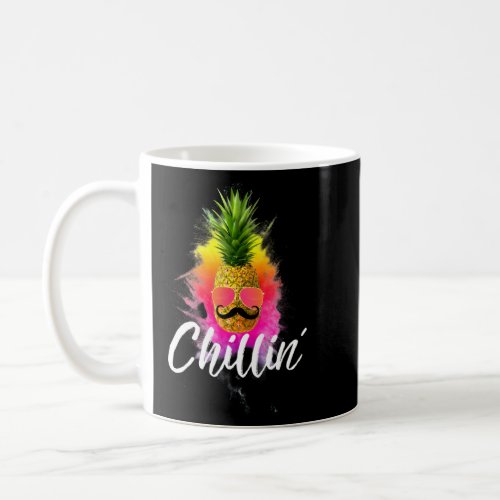Chillin Pineapple Sunglasses Mustache Graphic  Coffee Mug