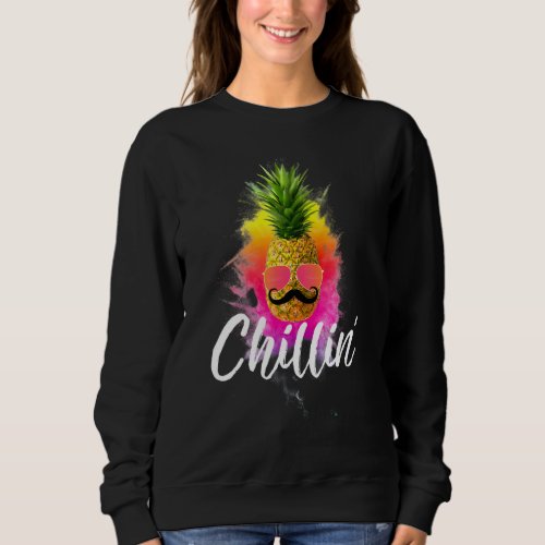 Chillin Pineapple Sunglasses Mustache Graphic Sweatshirt