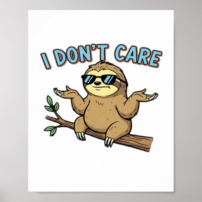 Chillin' Sloth I Don't Care Design Essential T-Shi Poster (Front)