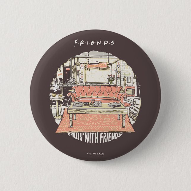 Chillin' with FRIENDS™ Cartoon Button (Front)