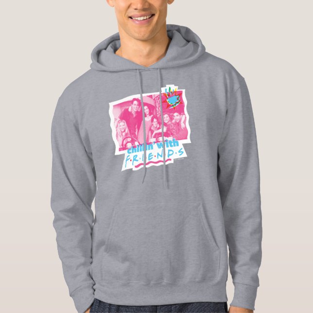 Chillin' with FRIENDS™ Hoodie (Front)